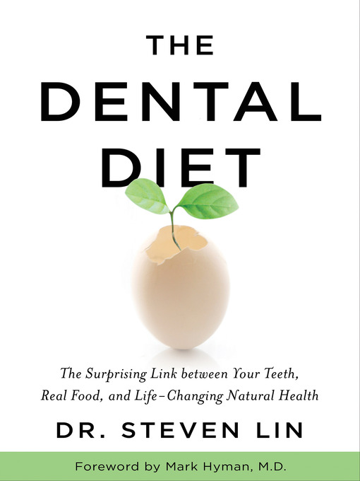 Title details for The Dental Diet by Steven Lin - Wait list